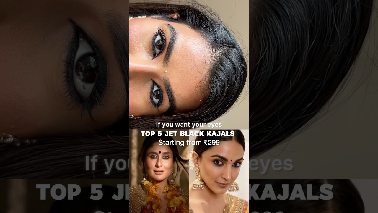 Top 5 Jet Black, Smudge proof Kajal, Everyday Kajal, Affordable Kajal, Waterproof Kajal.