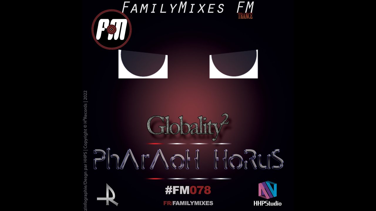 FamilyMixes Live #78 - Globality²