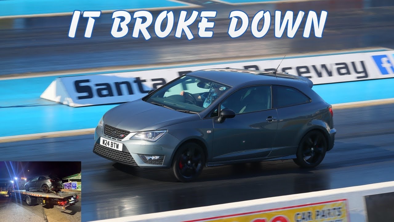 I Took My Ibiza Cupra Drag Racing At Santa Pod…IT DIDN’T END WELL
