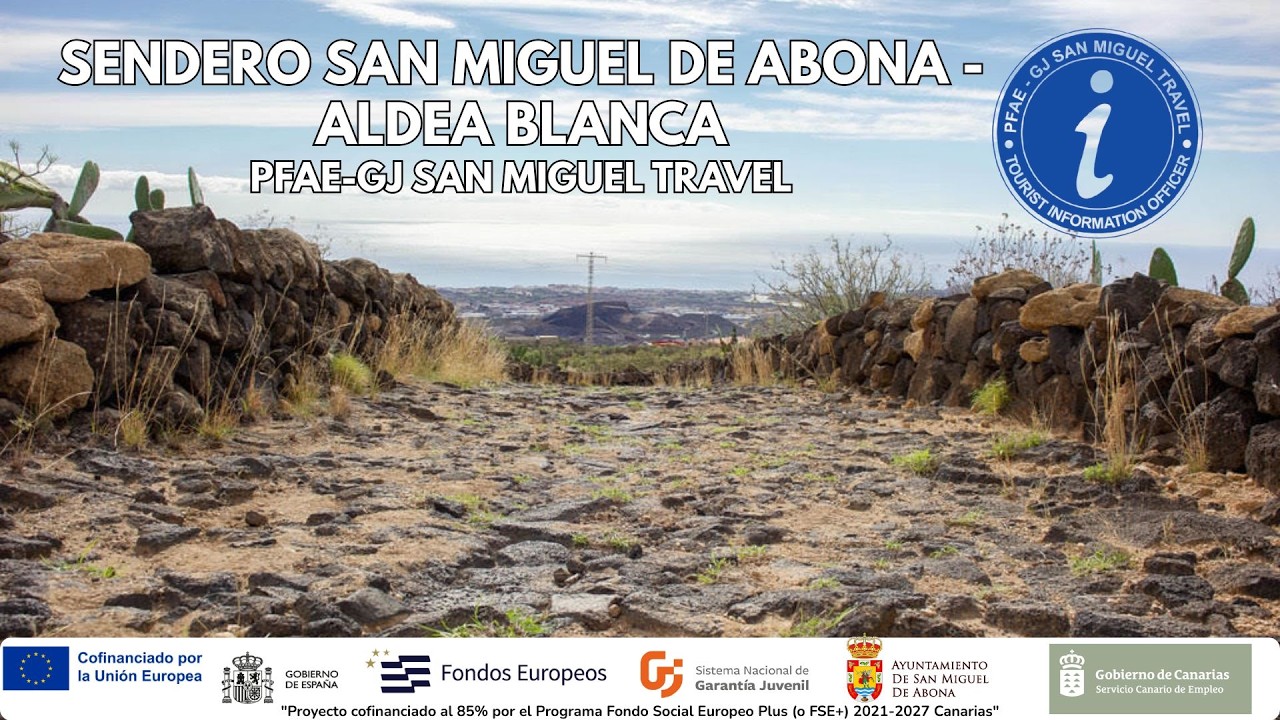 Sendero San Miguel de Abona — Aldea Blanca