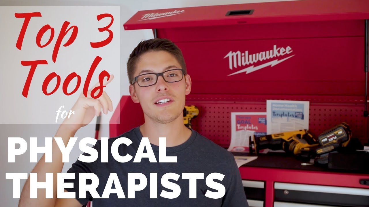 Home Health Physical Therapist Tools