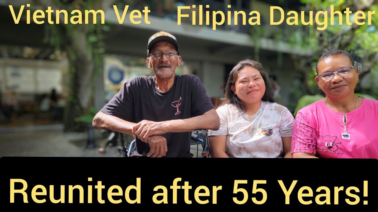 Relationships in the Philippines/Vietnam Vet Reunited With His Daughter