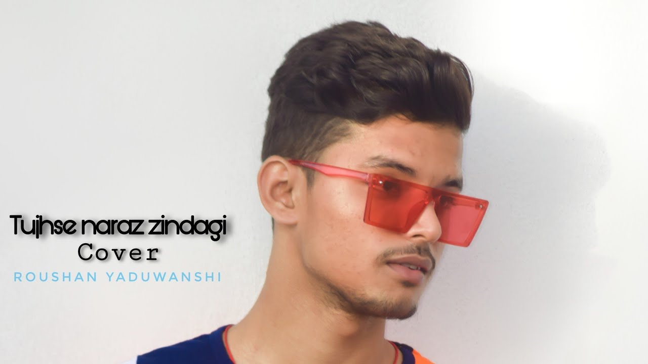 tujhse naraz nahin zindagi | Roushan yaduvanshi |unplugged | cover | kumar roushan narayan