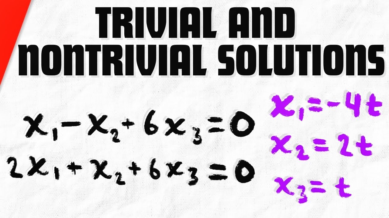 Тривиальные и нетривиальные решения линейной системы | Упражнения по линейной алгебре