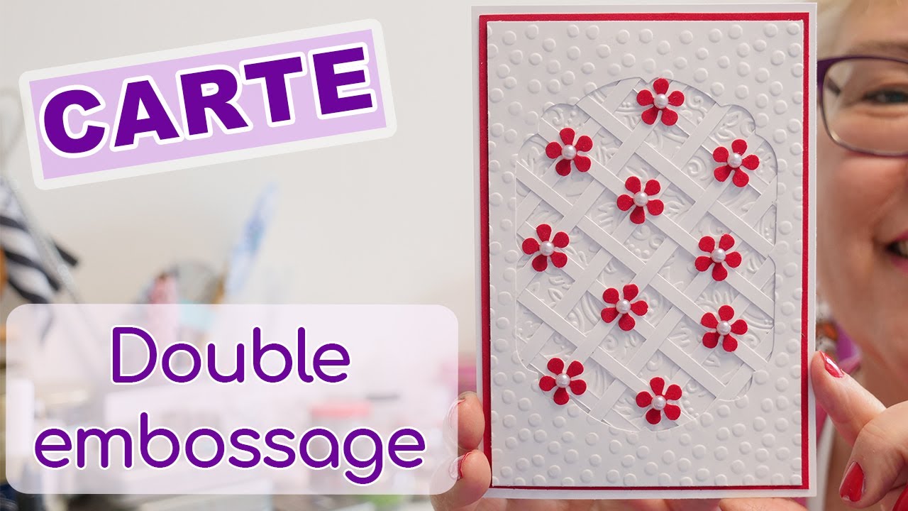 TUTO CARTE : R&eacute;aliser un double embossage | Scrapitude