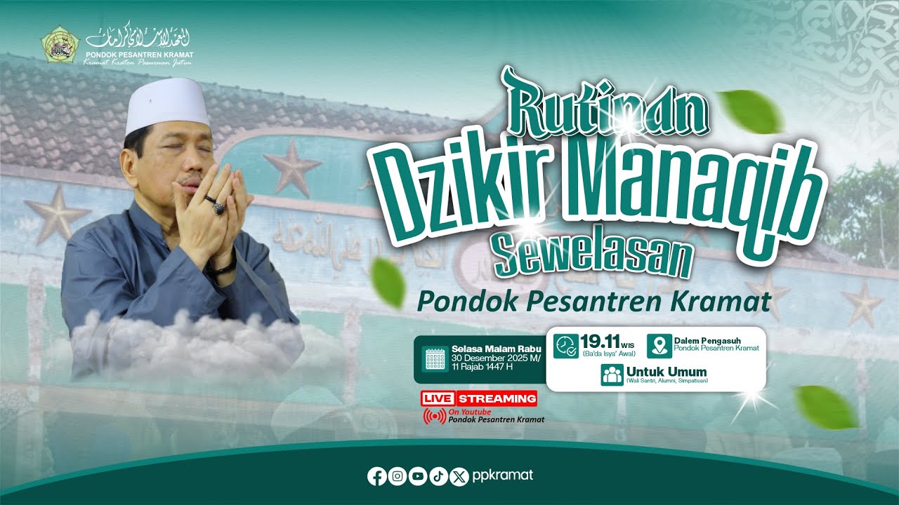 Rutinan Dzikir Manaqib Sewelasan | Pondok Pesantren Kramat