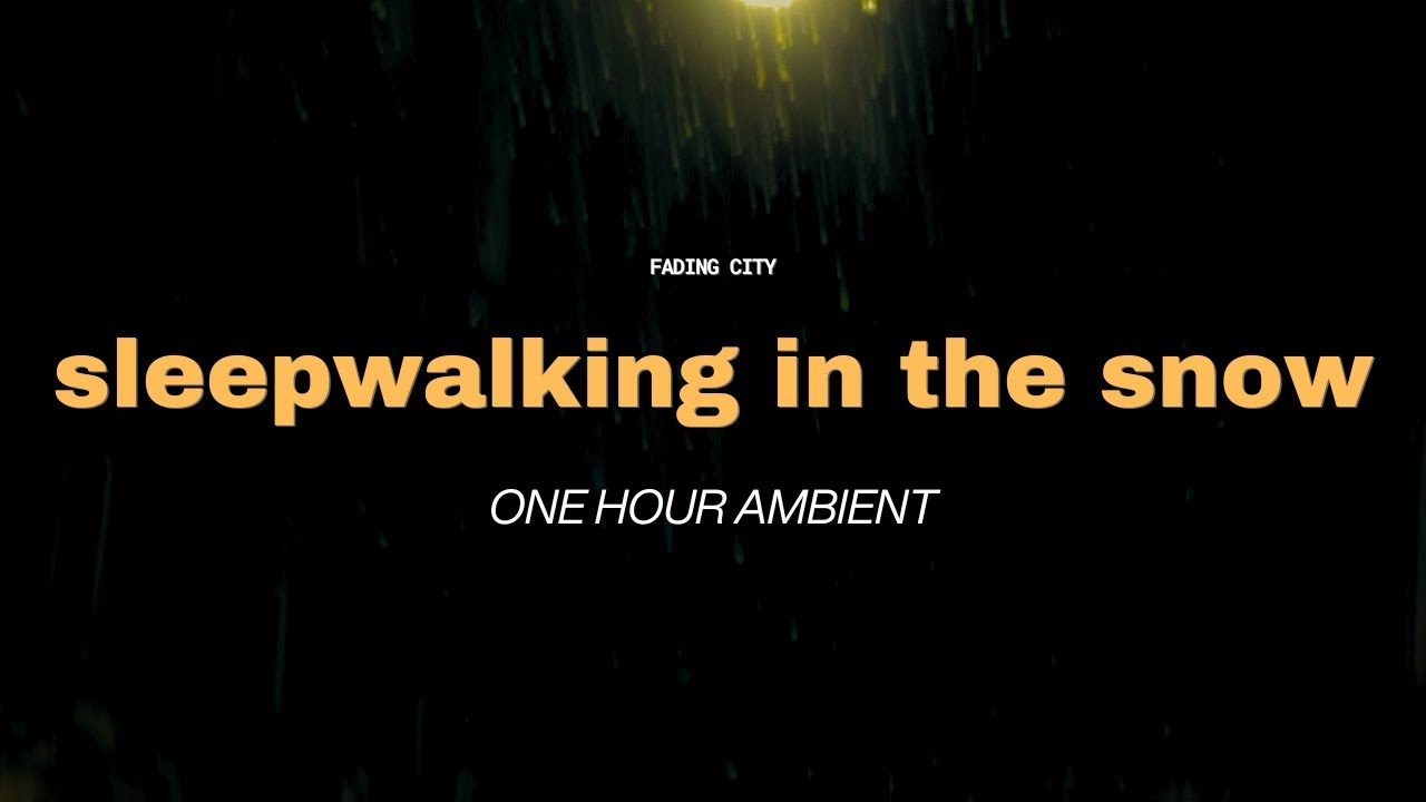 sleepwalking in the snow | soothing music for relaxing