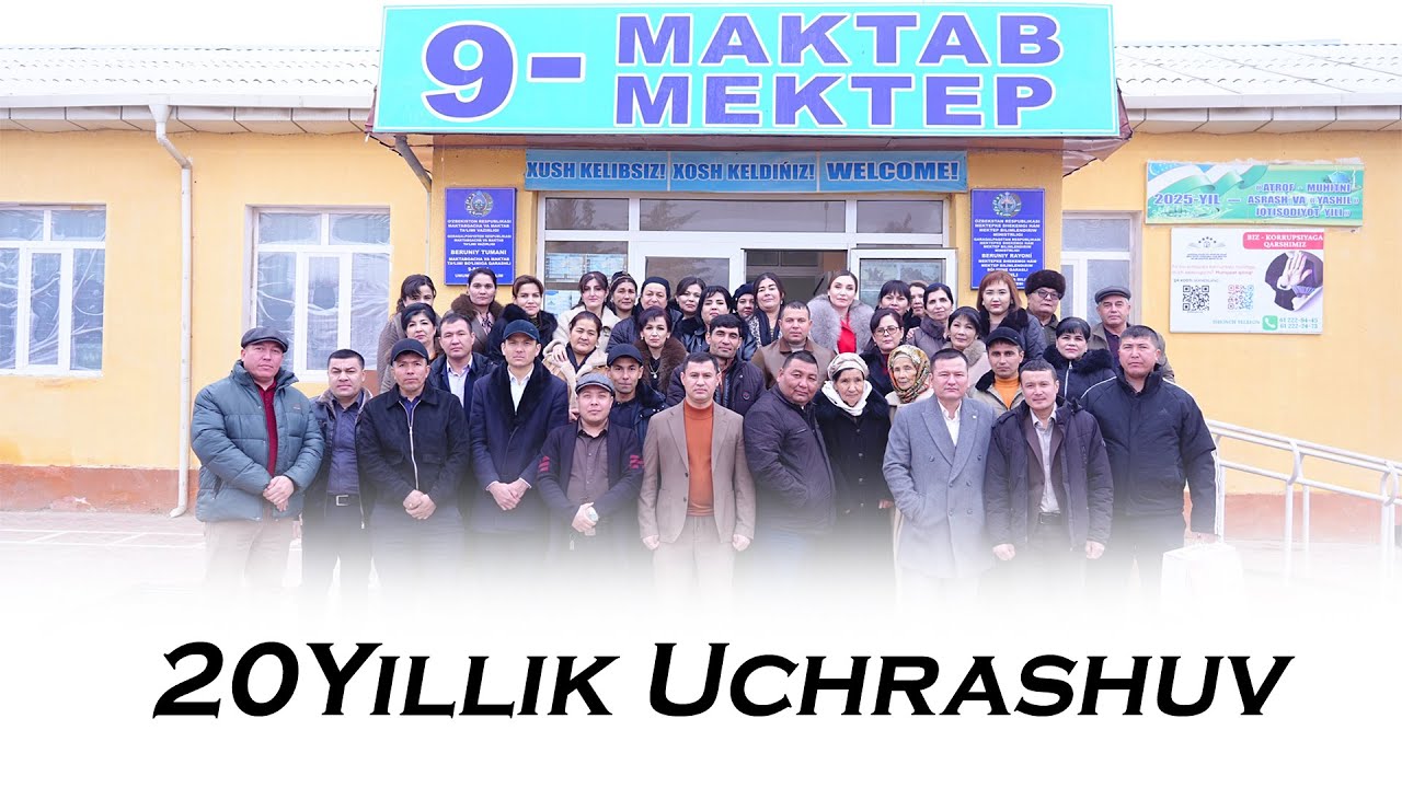 9-Maktab 1988-Yil O'quvchilarining 20-Yillik Uchrashuvi