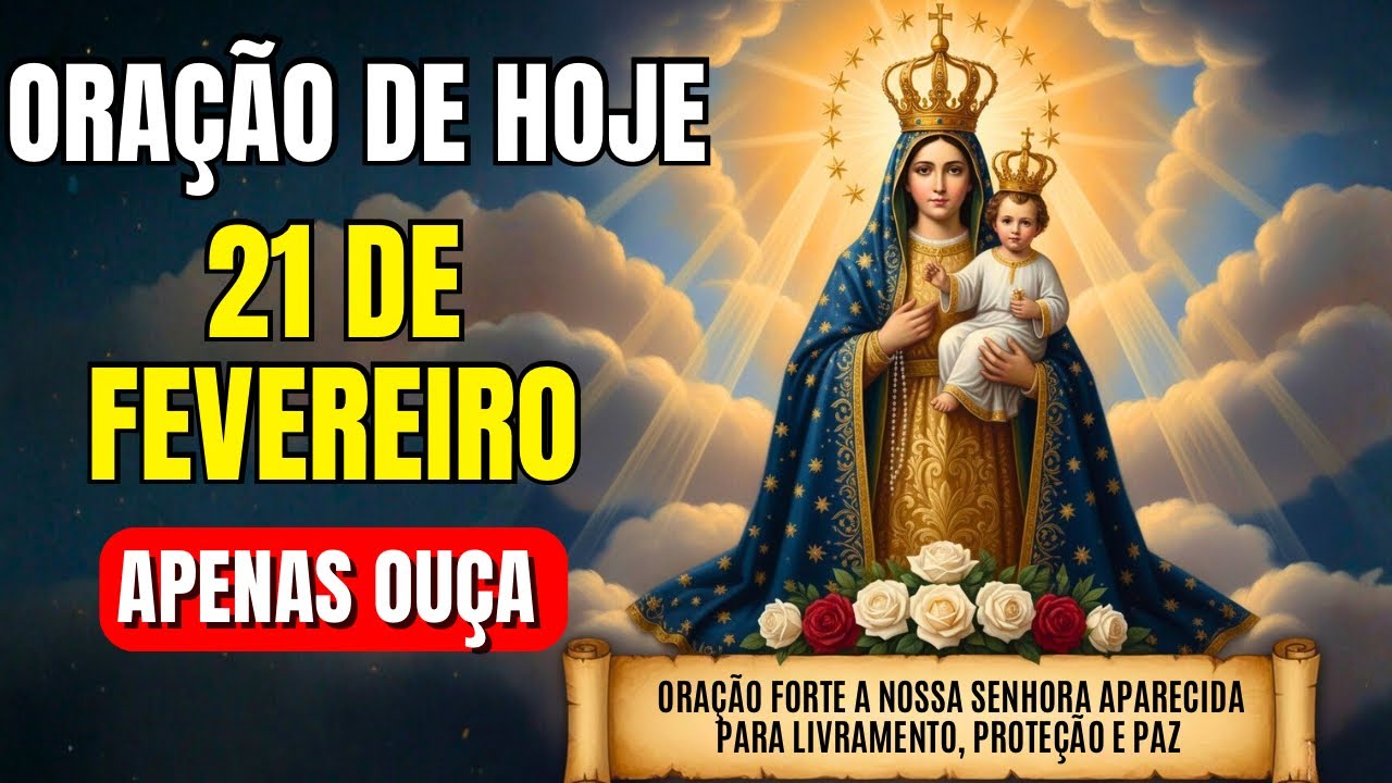 Oração Forte a Nossa Senhora Aparecida Para Livramento, Proteção e Paz! Reze Comigo?