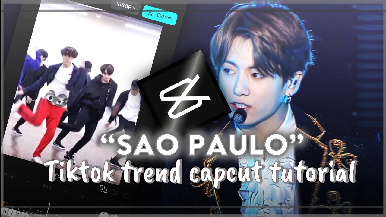 “Sao paulo” new kpop tiktok trend capcut tutorial 