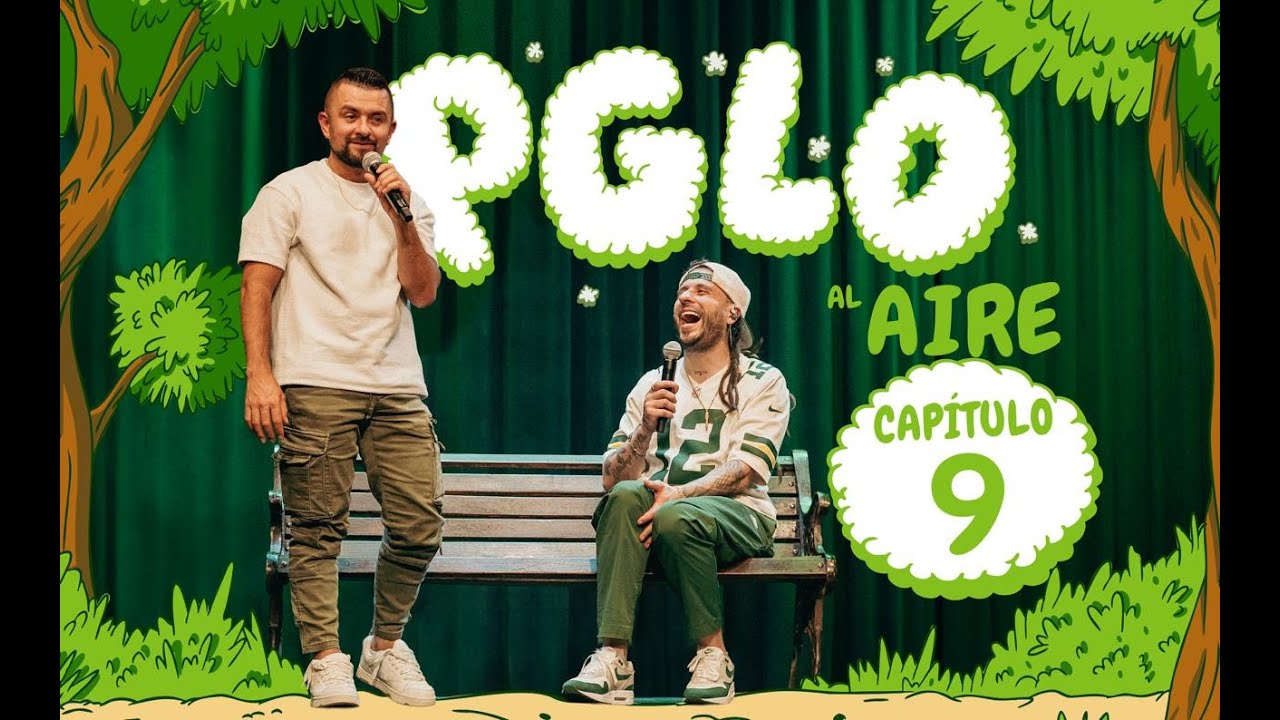 PGLO AL AIRE - PICHINGO: DE GRANADA A MASTERCHEF  - CAP. 9