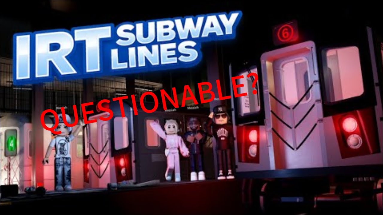 The most questionable game in Roblox | IRT Subway lines