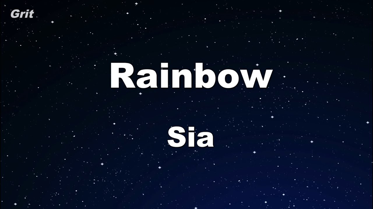 Rainbow - Sia Karaoke 【No Guide Melody】 Instrumental