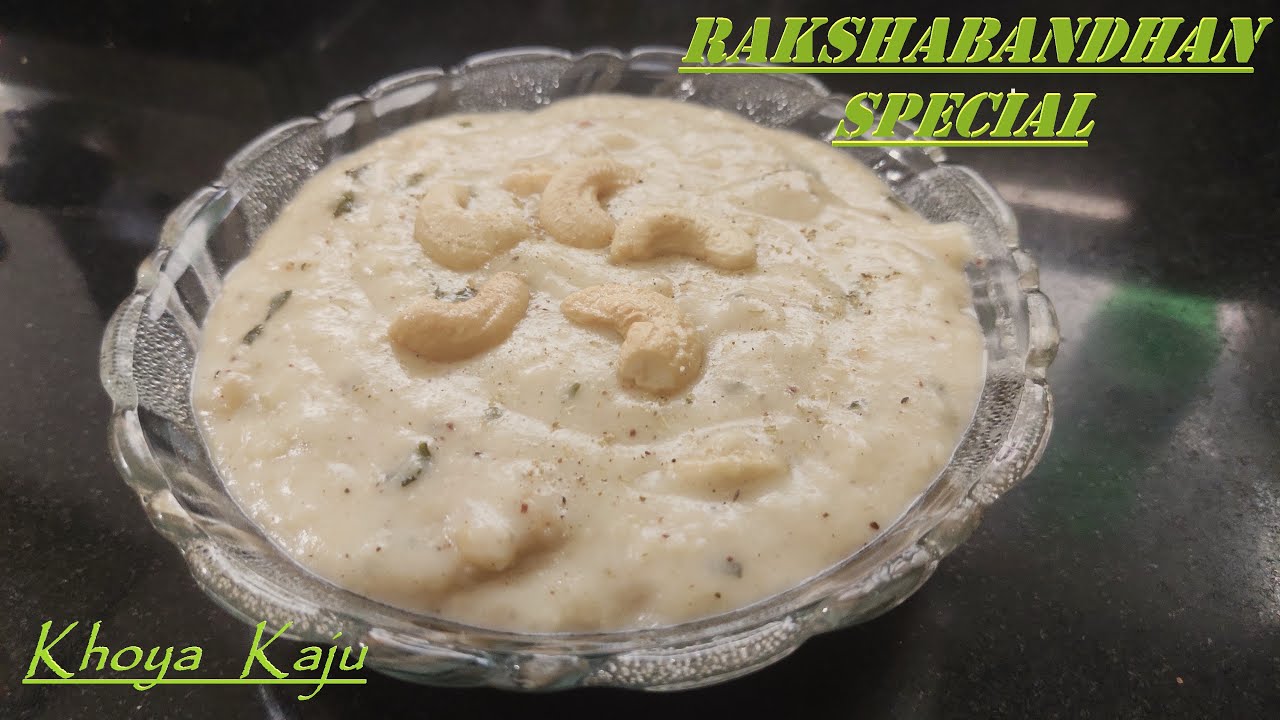 RAKSHABANDHAN SPECIAL // JAIN RECIEPES // HOW TO MAKE KHOYA KAJU // SWEET SABJI // AT HOME EASILY //