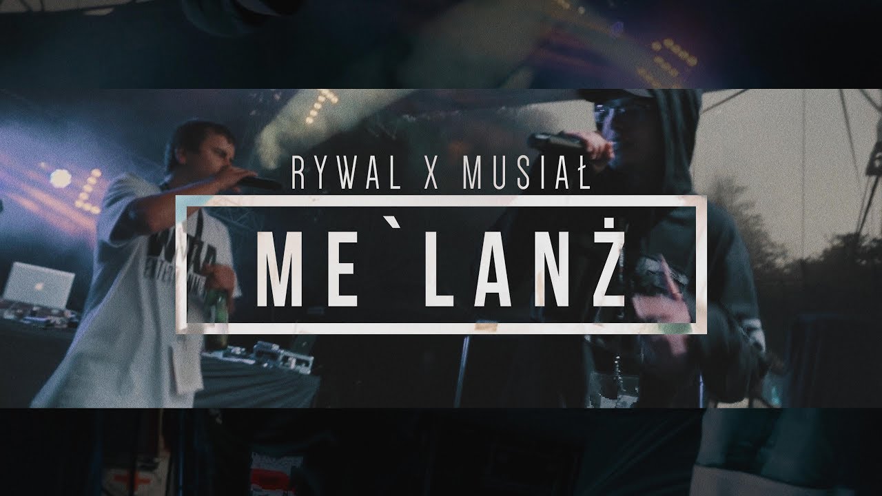 RYWAL X MUSIAŁ - Me`Lanż @CreoOfficial Prod.IceHouseBeats