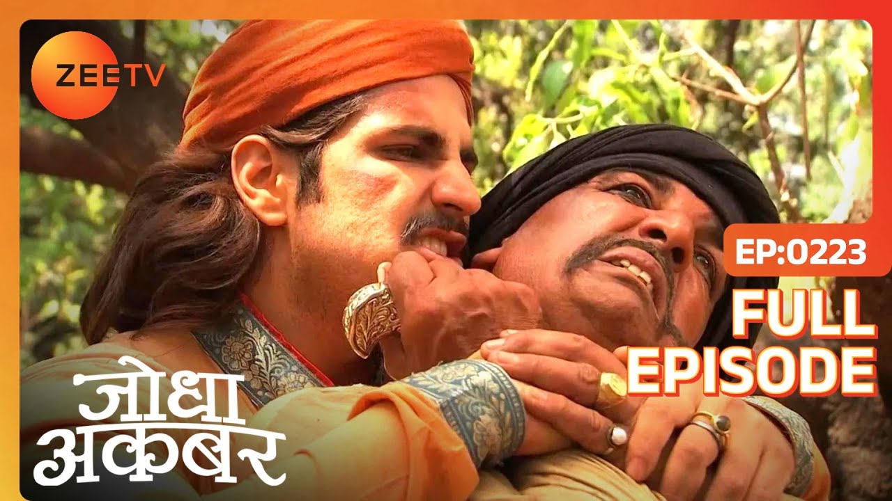 Akbar पर हुआ attack जंगल में Abul maali द्वारा | Jodha Akbar | Ep 223 | Zee TV