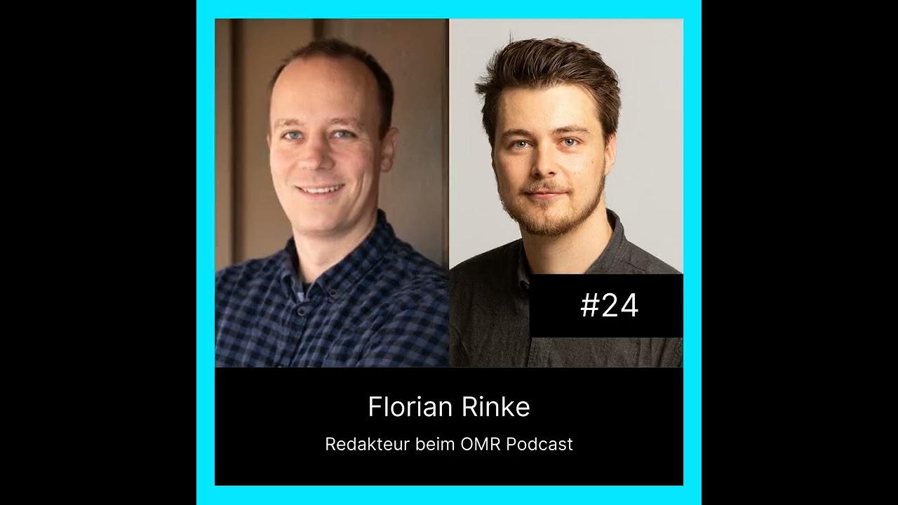 Digitalconomics #24 OMR Podcast behind the scenes mit Florian Rinke von OMR Rabbit Hole