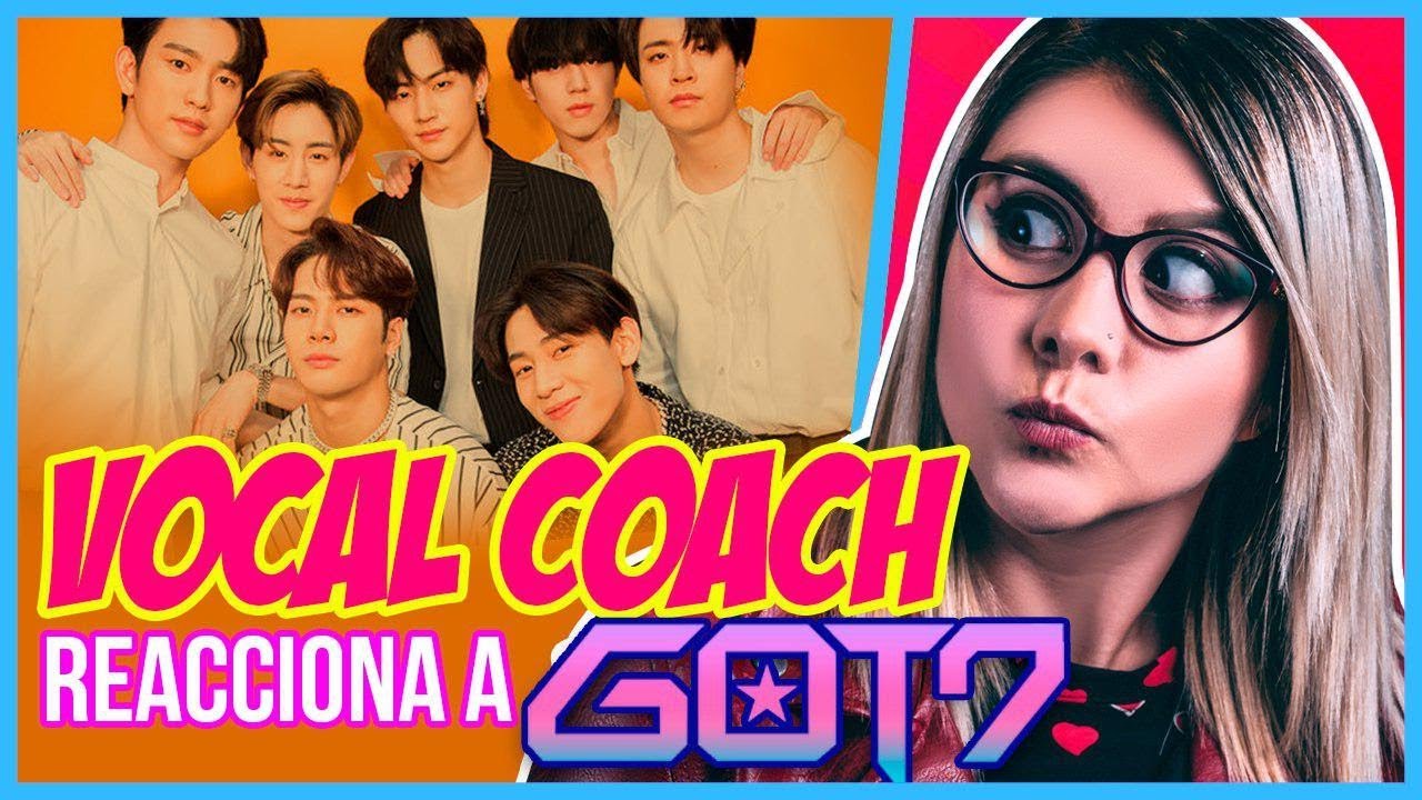 GOT7 ¿VOCES MÁGICAS? | VOCAL COACH REACCIONA | Gret Rocha
