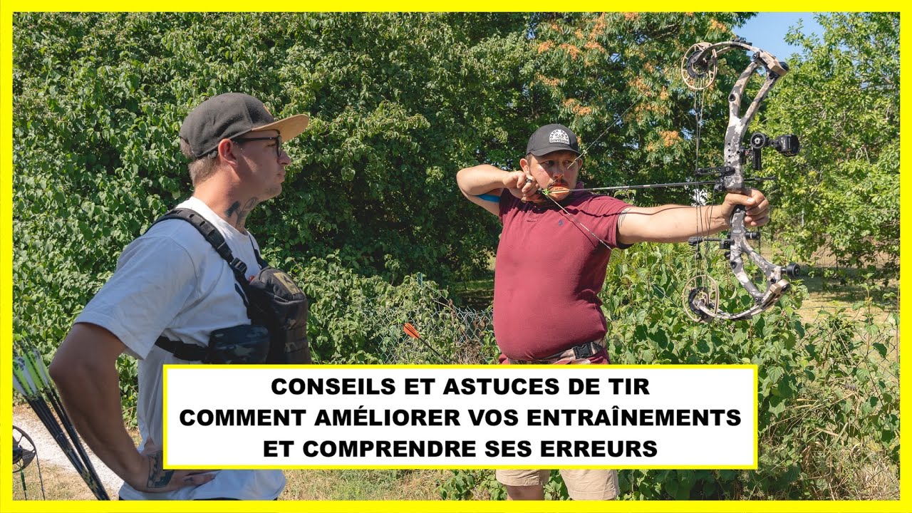 ASTUCES ET CONSEILS : AMÉLIORER VOS TIRS ET COMPRENDRE VOS ERREURS !! | BAN