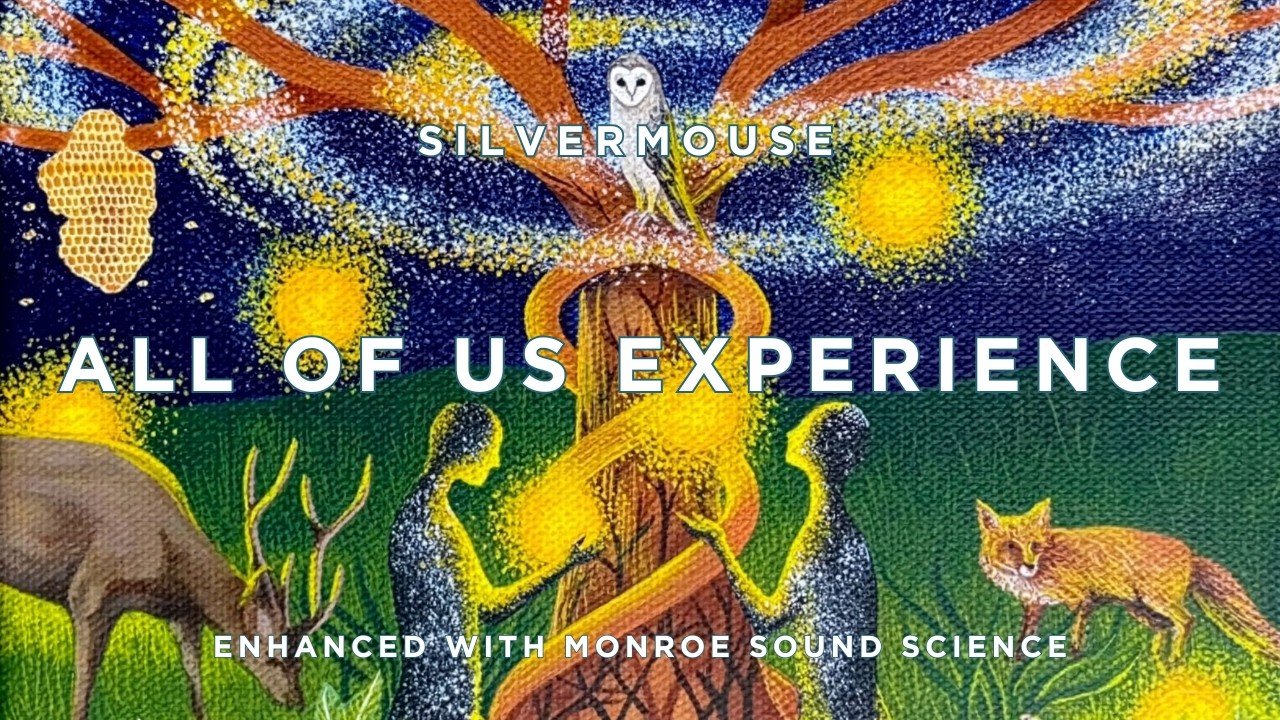 All of Us Experience | Enhanced with Monroe Sound Science