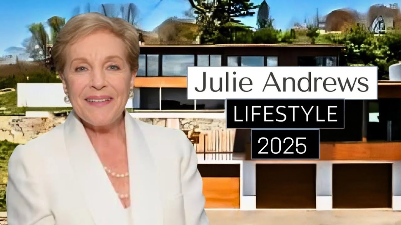 Julie Andrews🌟 Lifestyle 2025 | Net Worth, Family & More