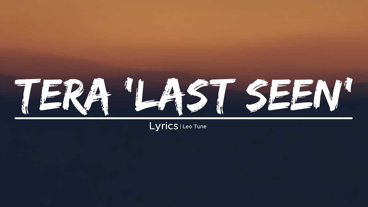 Lost In The 'Gram (Last Seen) Official Hindi Lyrical Video | Leo Tune