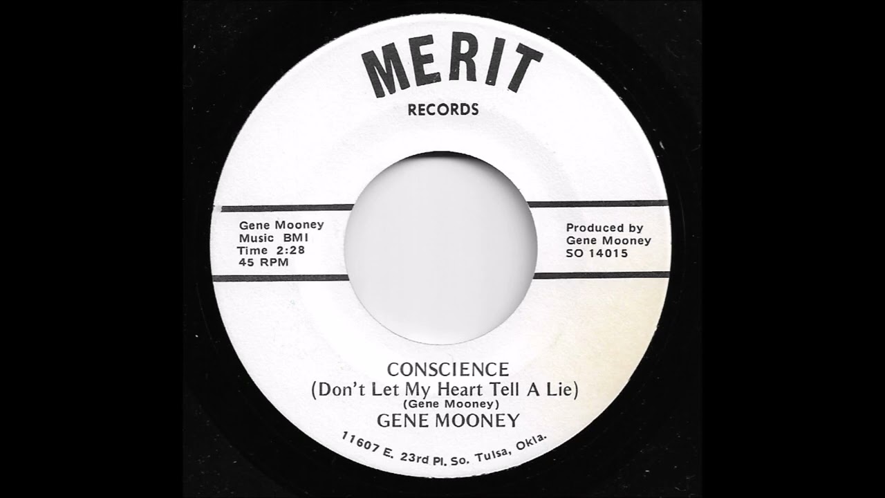 Gene Mooney  Conscience (Don't Let My Heart Tell A Lie)