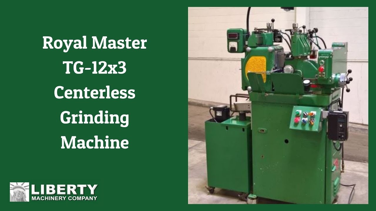 Royal Master TG-12x3 Centerless Grinding Machine - Liberty #47200