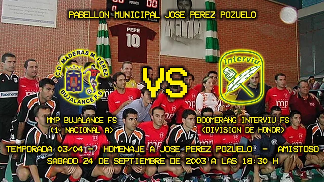 HISTÓRICOS BUJALANCE FS | MMP BUJALANCE FS VS BOOMERANG INTERVIÚ 2003
