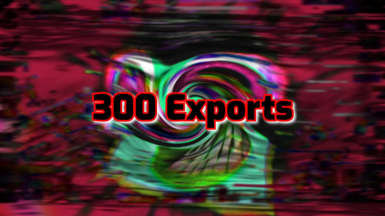 I Hate Gears3000's Weird Effect || 300 Exports