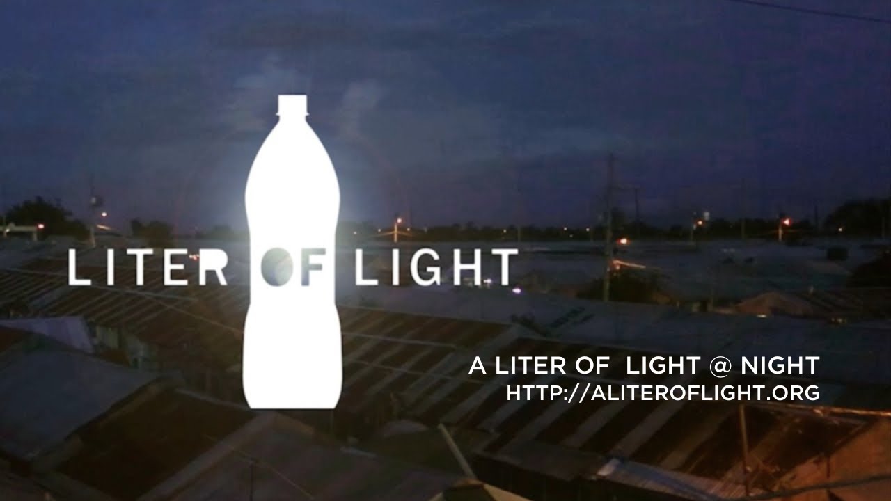 A Liter of Light @ Night