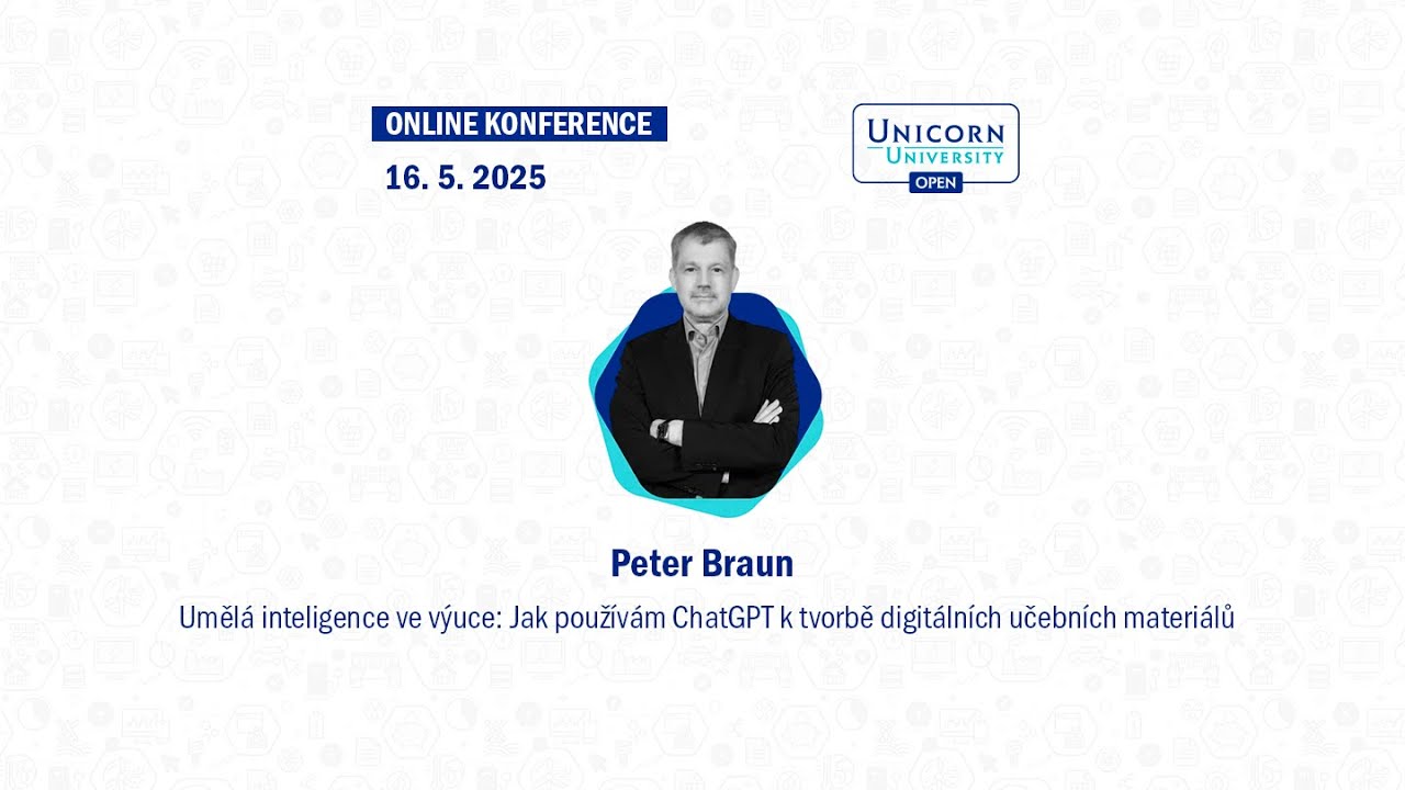 Peter Braun - Umělá inteligence ve výuce: Jak použít ChatGPT k tvorbě digitálních učebních materiálů