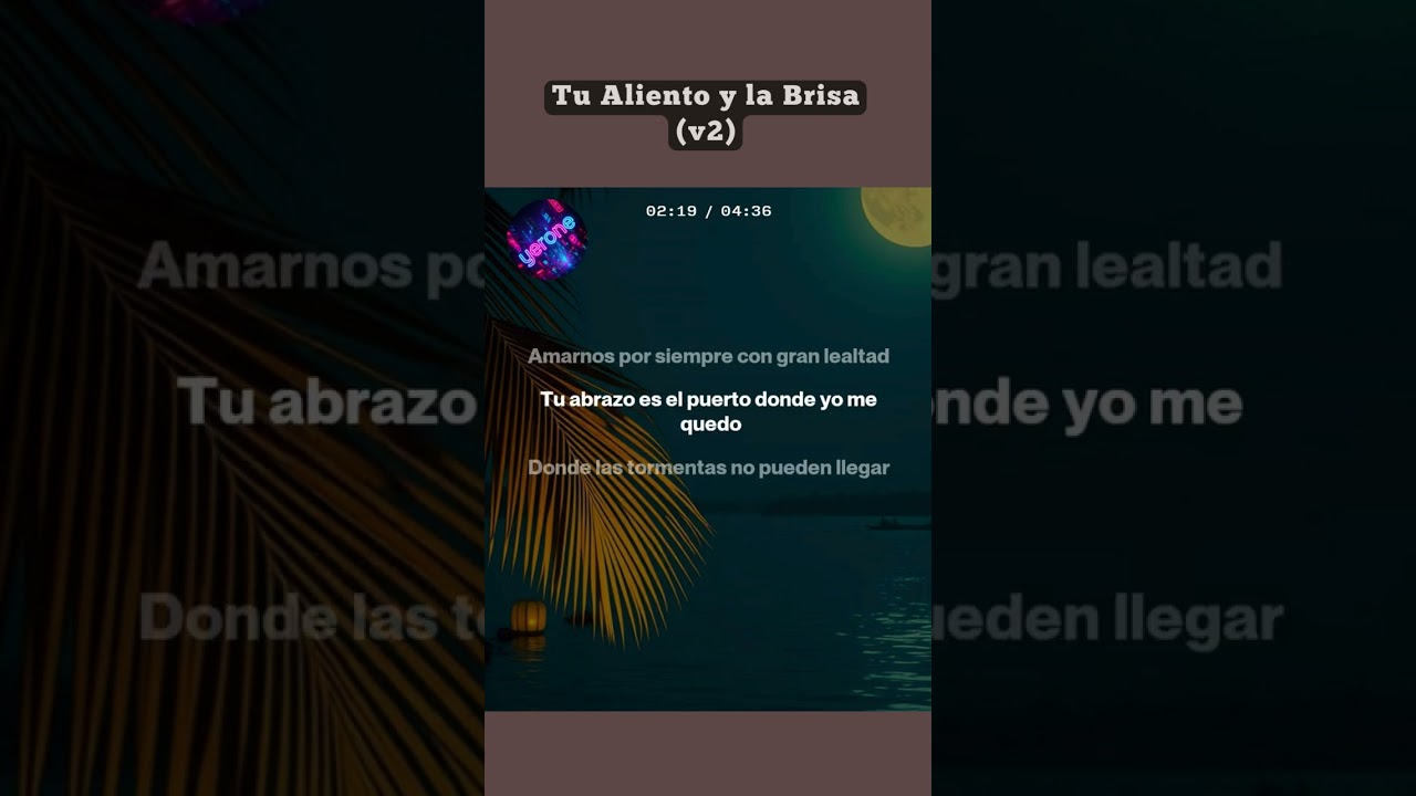 Tu Aliento y la Brisa (v2)