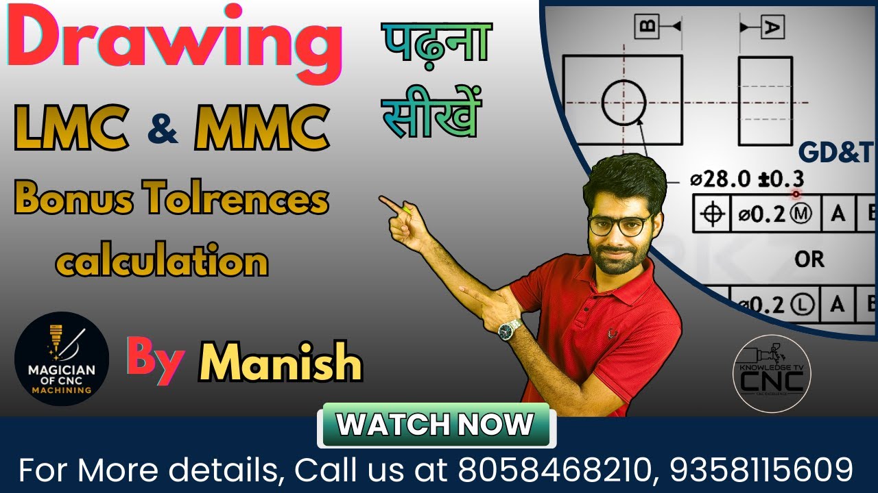 LMC & MMC Explained | Bonus Tolerance | GD&T Modifiers for CNC (Hindi)