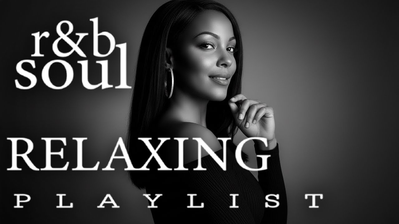 【R&B Soul】Late Night Chill R&B – Smooth Soul Music for Sleep & Focus