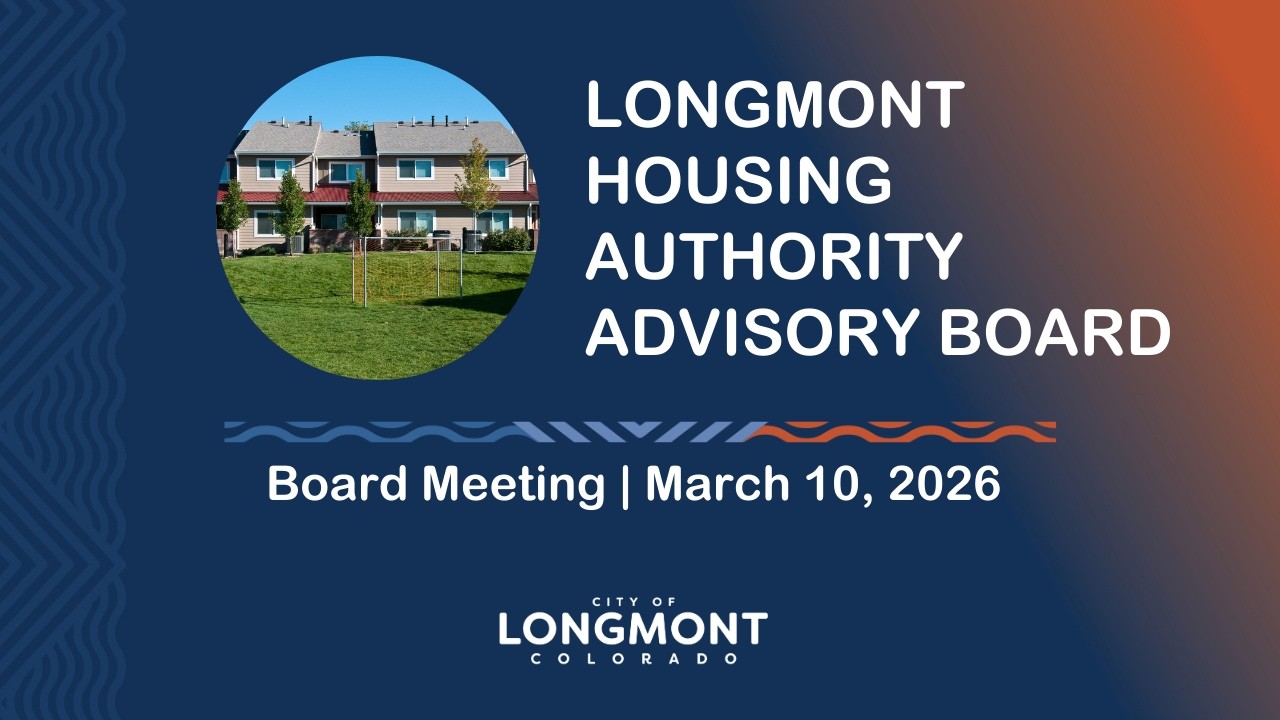 Longmont Housing Authority Advisory Board Meeting March 10, 2026