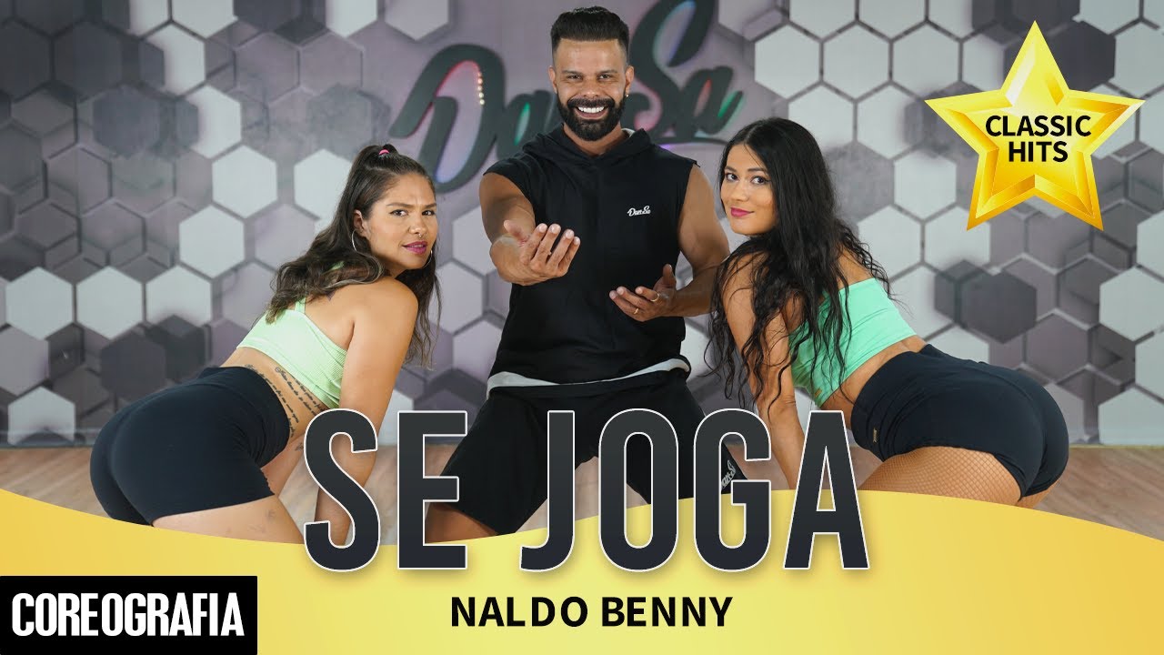 Se Joga - Naldo Benny - Dan-Sa / Daniel Saboya (Coreografia)