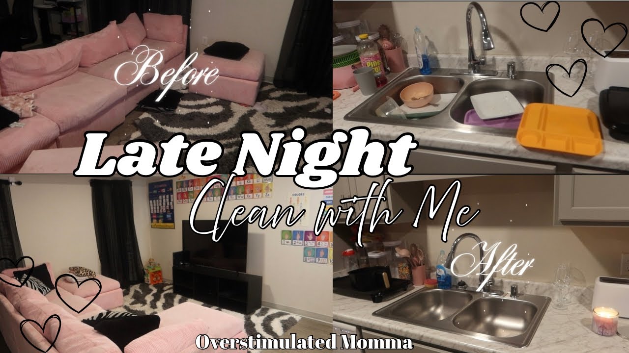 Overstimulated Momma | Late Night Clean With Me| DaisyRae| ✨💕