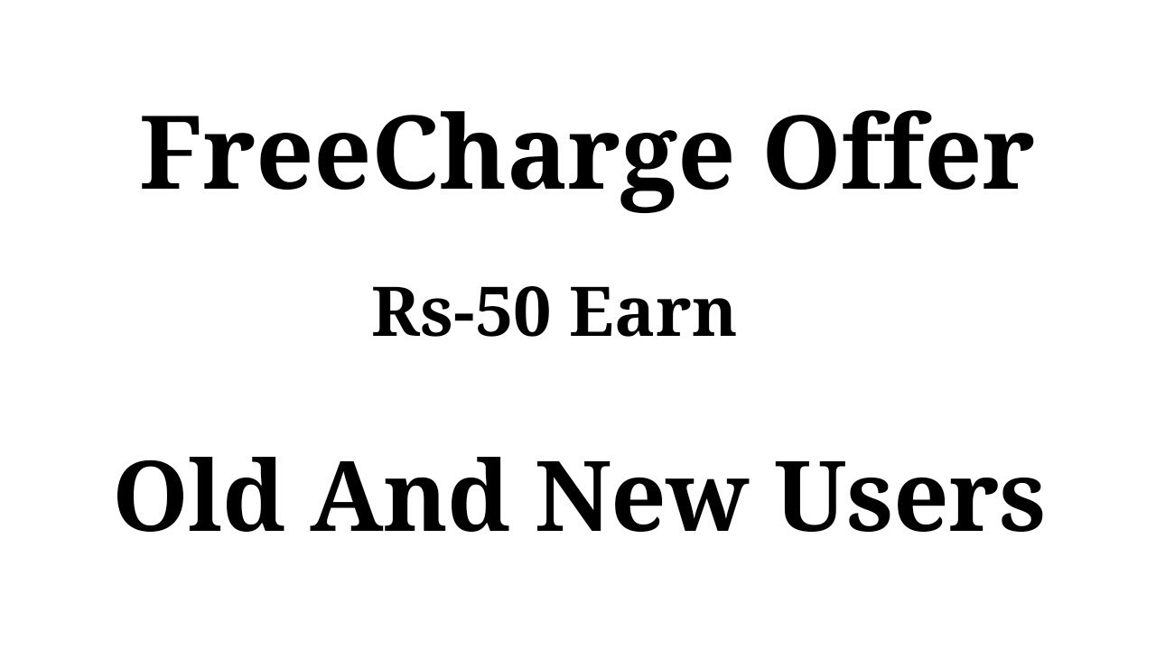 FreeCharge Add Money Offer Promo Code Apply New And Old User (2018)