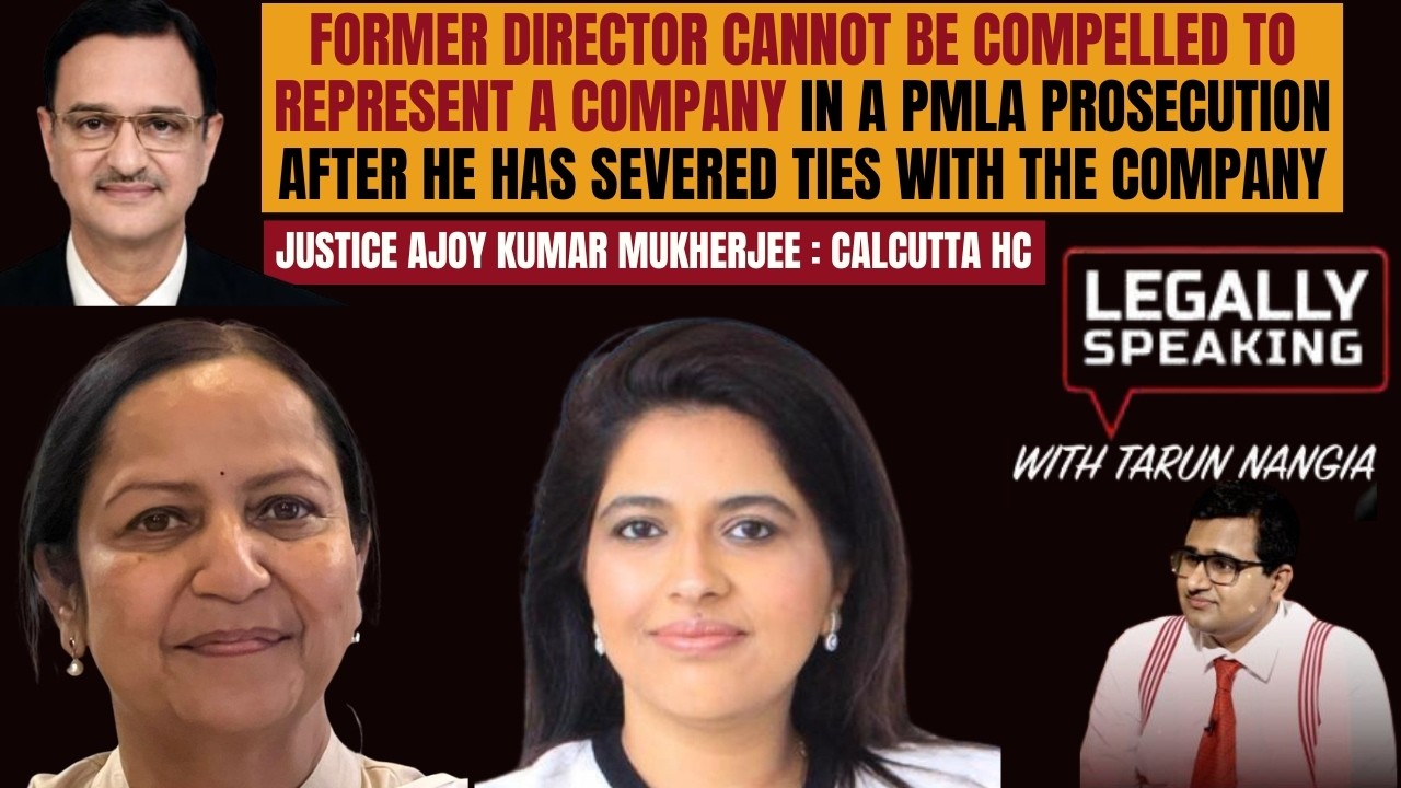 Former Director Not Obliged To Represent Company In PMLA Case Post-Tenure | Legally Speaking