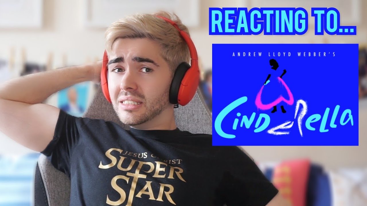 Reacting to CINDERELLA | Andrew Lloyd Webber's Cinderella Concept Album