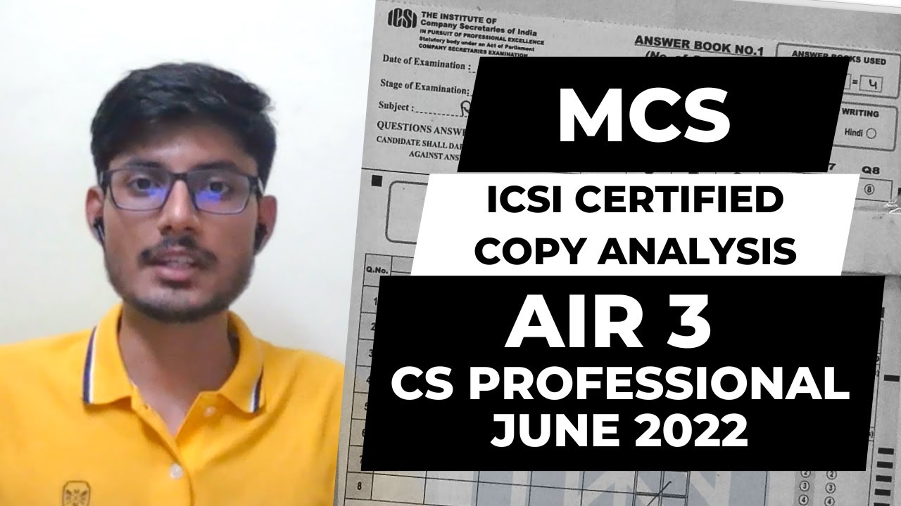 MCS Certified Copy Analysis, AIR 3, Harsh Dev Chaudhary, CS Professional, June 2022, ICSI