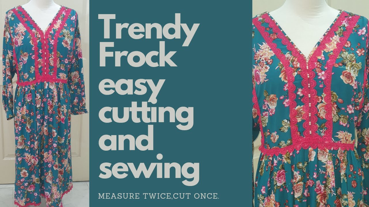 trendy frock cutting and sewing 
