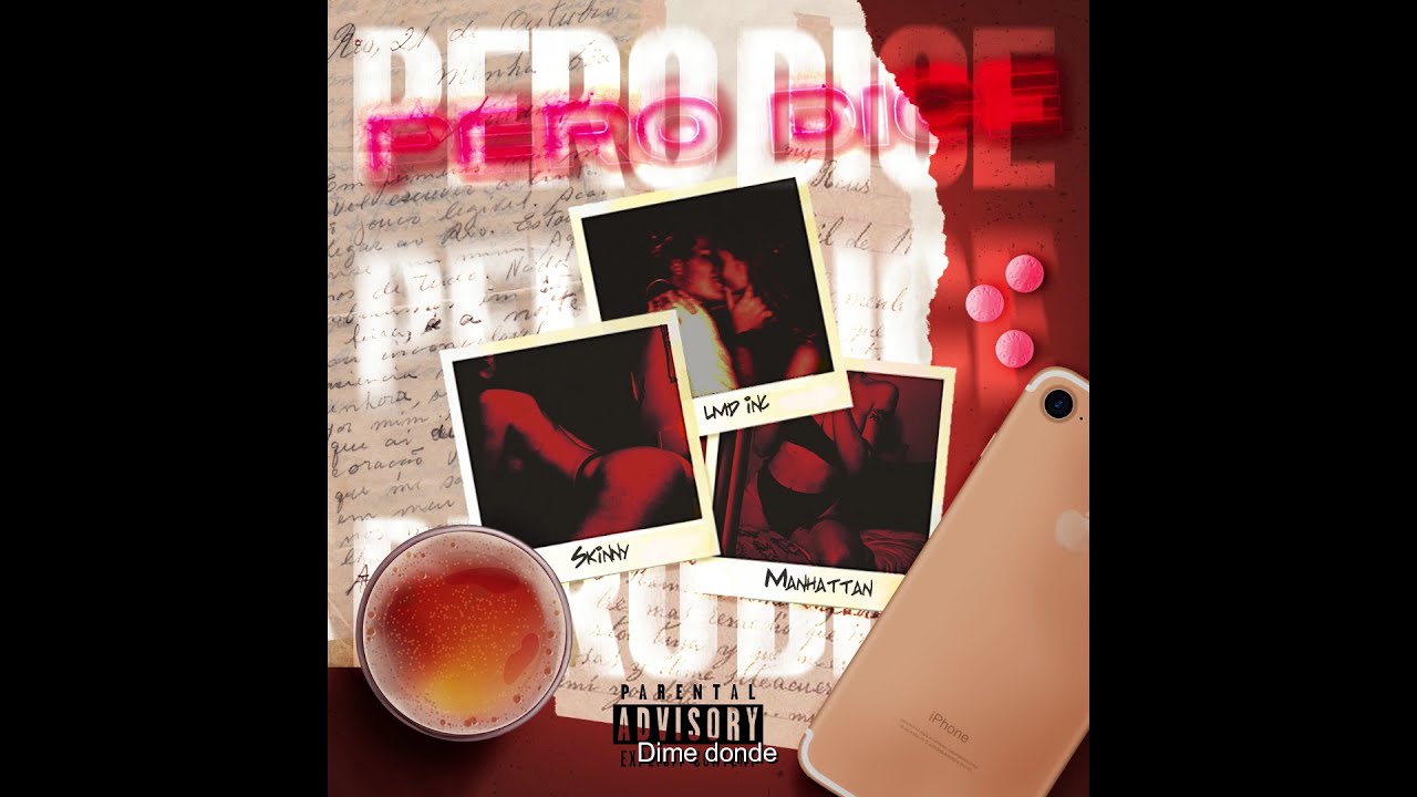 PERO DICE - Elskinny Ft. MANHATAN (Audio Oficial)