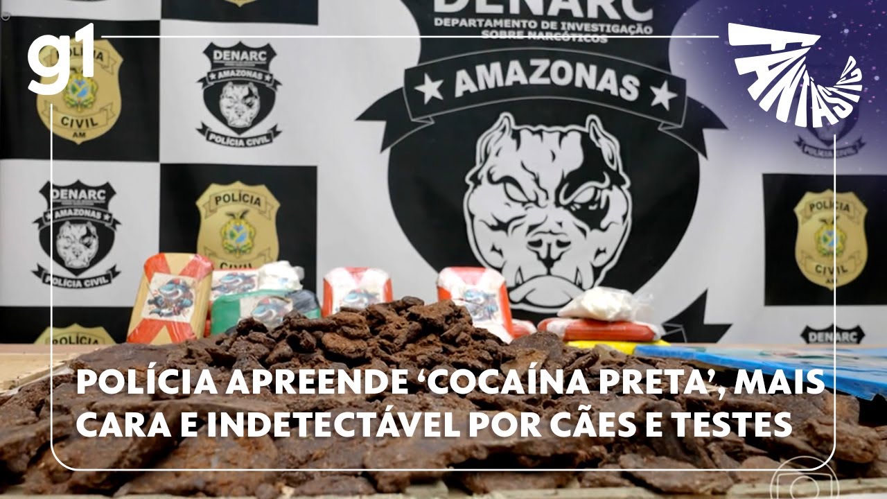 Fantástico: Polícia apreende no AM 'cocaína preta' 10x mais cara e indetectável por cães e testes