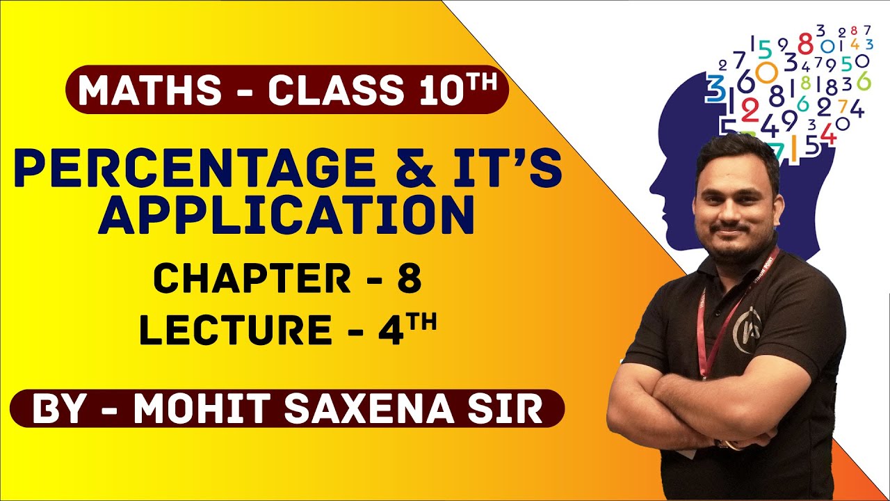 Percentage & It's Application | Lecture 4th | Class10 | Mathematics | Mohit Sir | NIOS Vision Point