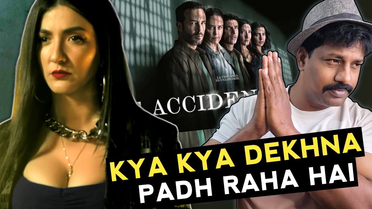 The Accident Season 2 Review | Netflix | The Accident Season 1 Se Behtar Ya Beekaar?
