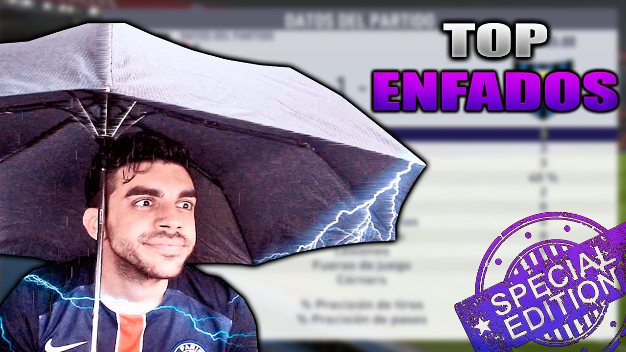 TOP ENFADOS ESPECIAL FIFA 18