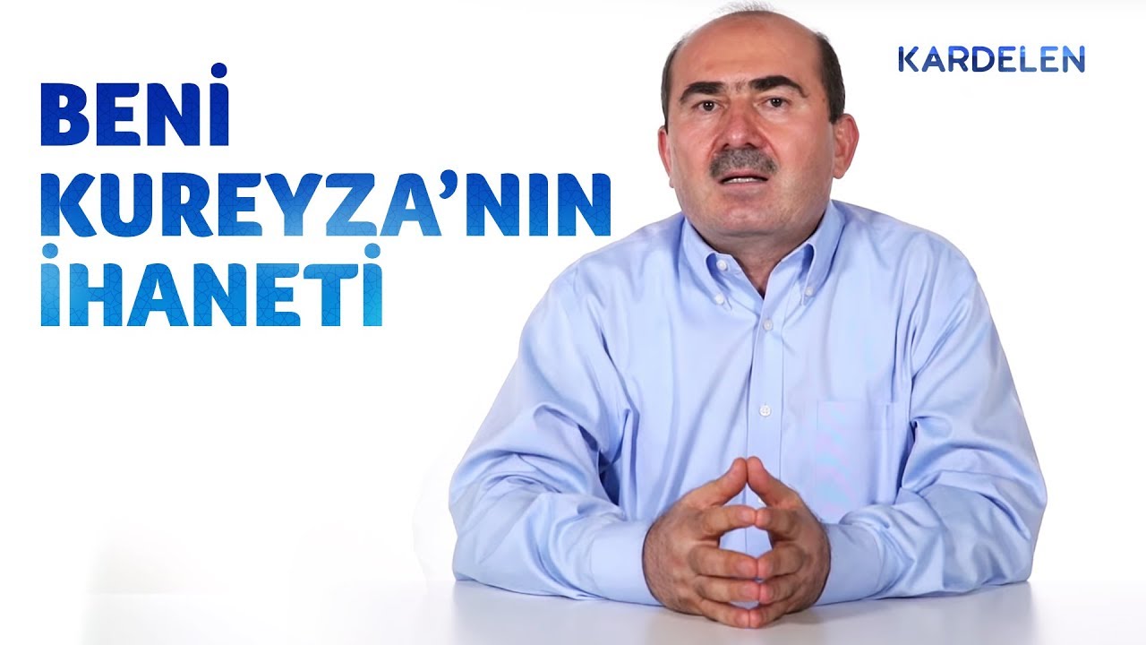 28) Hendek Savaşı’nda Benî Kureyza Yahudileri’nin ihaneti ve cezalandırılmaları esnasında yaşananlar