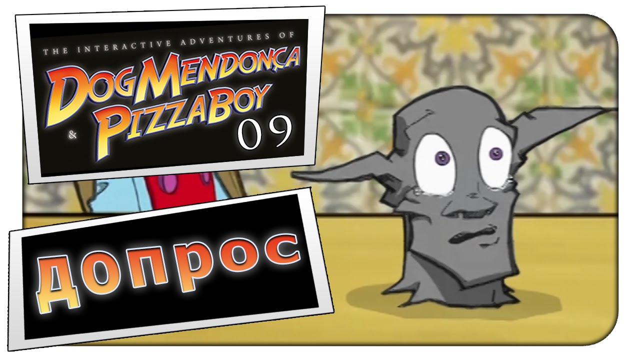 Прохождение на русском The Interactive Adventures of Dog Mendonça & Pizzaboy - 9 - ДОПРОС